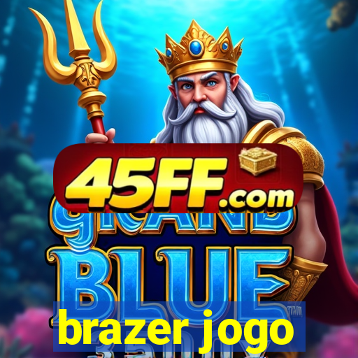brazer jogo